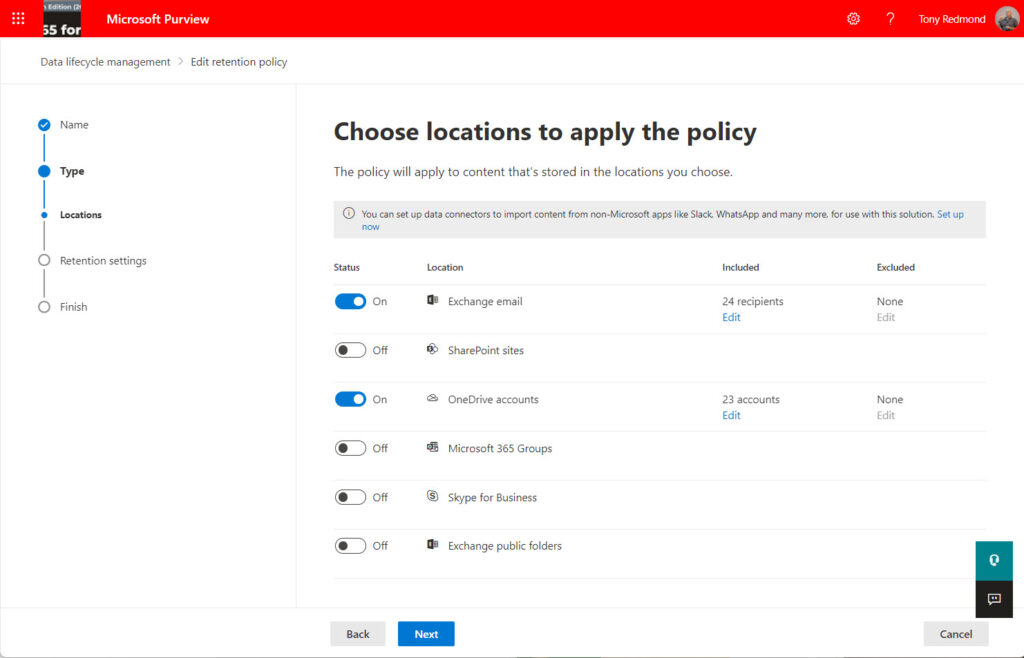 The updated retention policy with locations added for processing